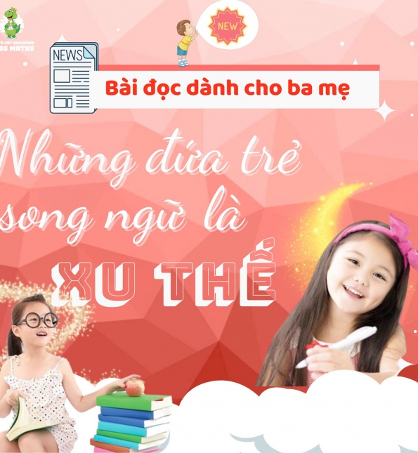NHỮNG ĐỨA TRẺ SONG NGỮ LÀ XU THẾ || THỜI BÁO DINOS 