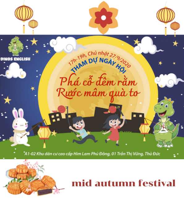 THAM GIA NGÀY HỘI TRUNG THU TẠI DINOS ENGLISH CHỦ NHẬT 27/09 